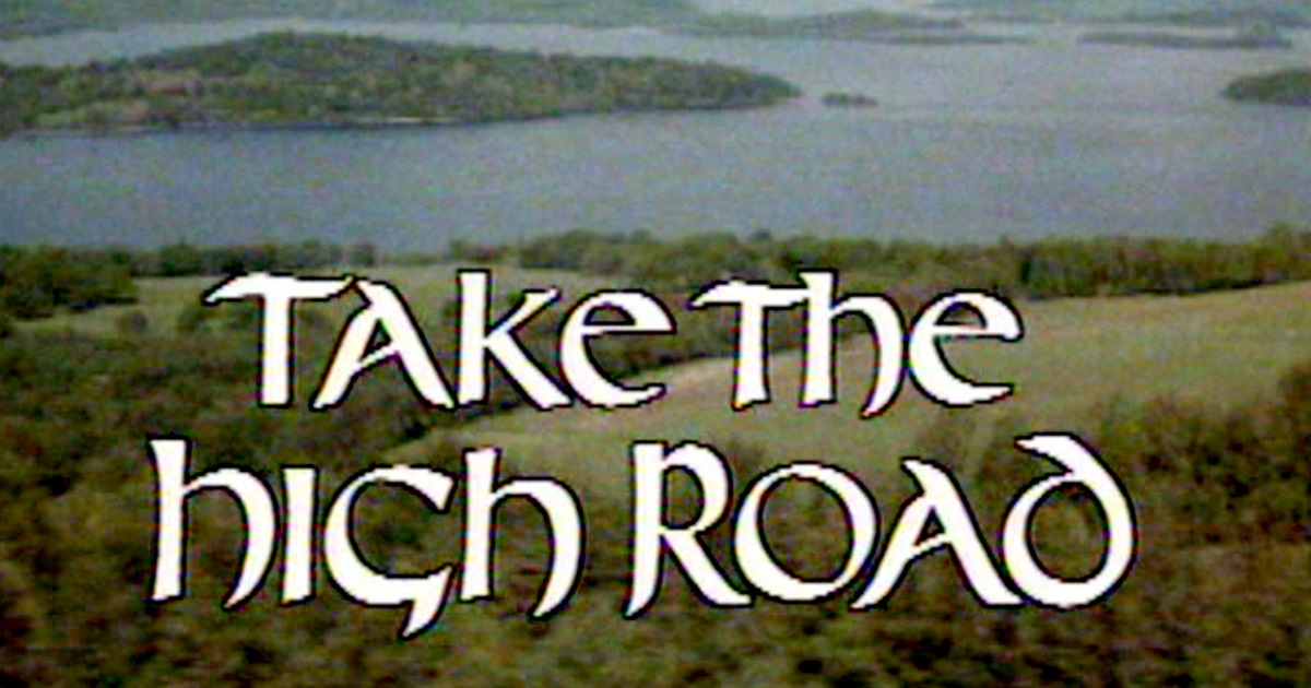 Take the High Road | STV Player