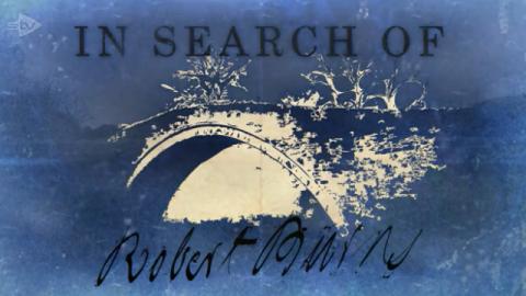 In Search of Robert Burns